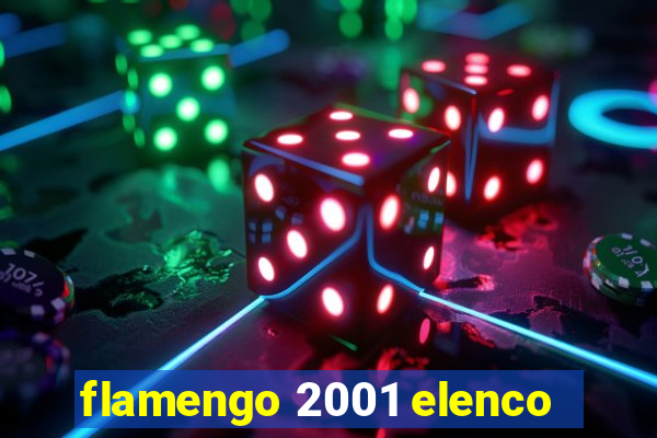 flamengo 2001 elenco